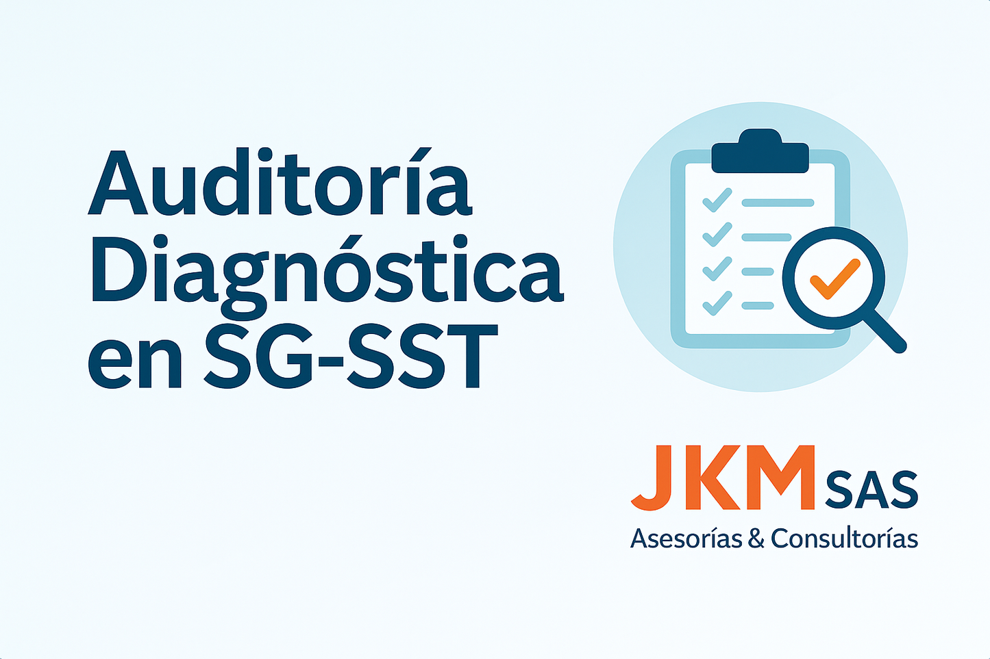 Auditoría Diagnóstica en SG-SST